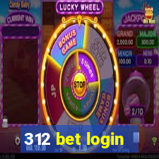 312 bet login